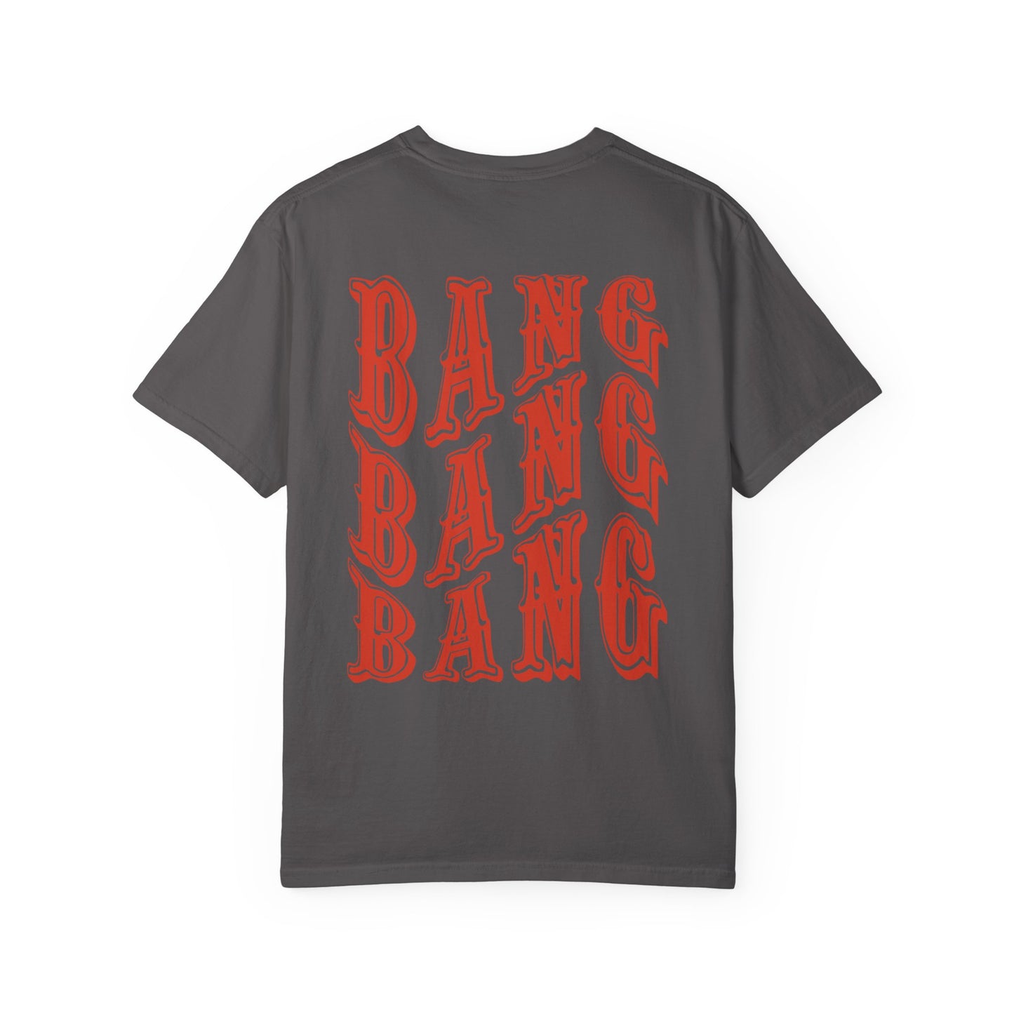 Bang Bang Bang Tee